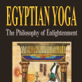 76381810-Egyptian-Yoga-Vol-1-the-Philosophy-of-E-Muata-Ashby