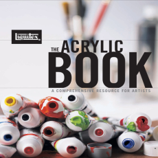 Acrylic Book_ A Comprehensive Resource for Artists